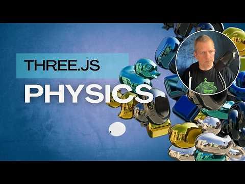 Three.js Project: Physics Variations