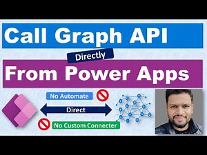 Call MS Graph API Directly From Power Apps