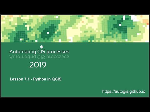 AutoGIS 2019 Lesson 7.1 Python in QGIS; building a simple python-based QGIS plugin