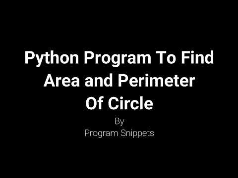 Python Program To Calculate Area And Perimeter Of Circle