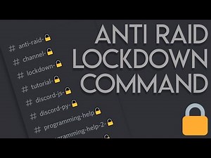 Discord Anti Raid - Lockdown Command - Discord.JS v12