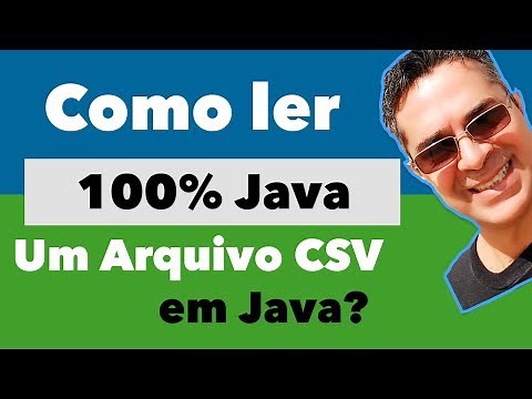 Programação Java - Como ler um arquivo CSV em Java? Aula 100% comentada.