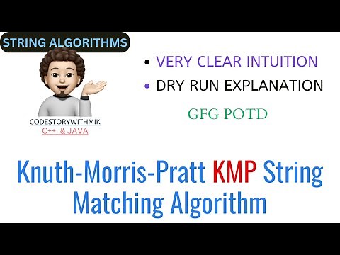 Knuth-Morris-Pratt KMP String Matching Algorithm | Search Pattern | GFG POTD