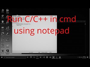 Run C/C++ in cmd using notepad | C in cmd