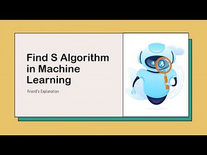 Find-S Algorithm in Machine Learning with Example || ‪@FriendsExplanation‬ #machinelearning
