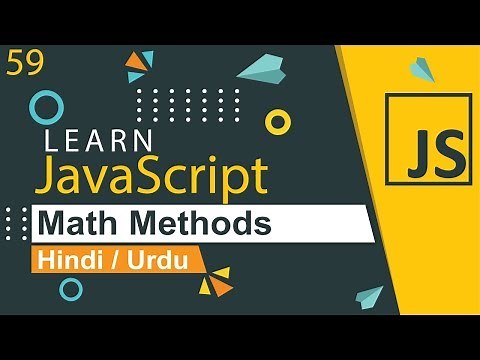 JavaScript Math Methods Tutorial in Hindi / Urdu