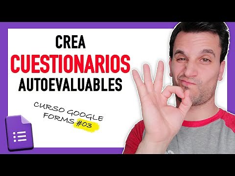 📊 Crea CUESTIONARIOS autoevaluables con Google FORMULARIOS
