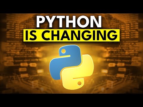 Python is Changing – Here’s What’s Coming
