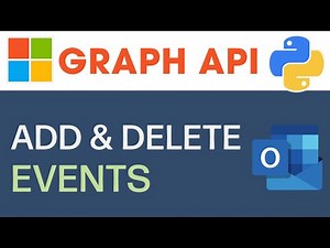 Create And Delete Outlook Calendar Events Using Microsoft Graph API In Python