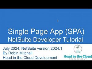 NetSuite Single Page Application (SPA) 101 tutorial