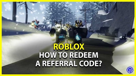 How To Redeem Roblox Referral Code? [2023]