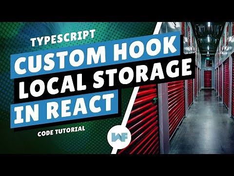 Local Storage | Custom React Hook with Typescript