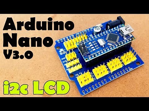 Arduino Nano Vs Arduino Uno, Arduino Nano i2c LCD 16x2