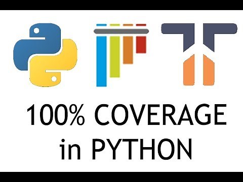 100 Percent Test Coverage in Python