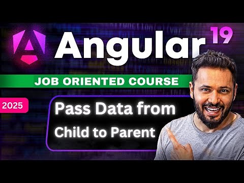 Angular 19 Tutorial #45 Data from Child to Parent Component Like a Pro! #angular19