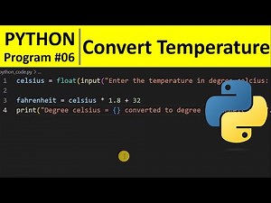 Python Program #6 - Convert Celsius To Fahrenheit in Python