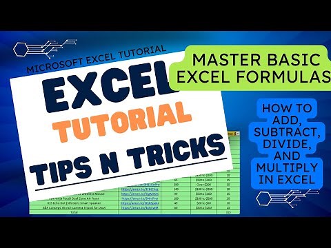 Master Basic Excel Formulas: How to Add, Subtract, Divide, and Multiply in Excel