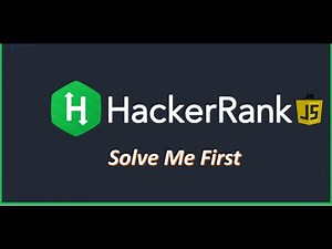HackerRank Problem Solving in JavaScript (Solve Me First !)