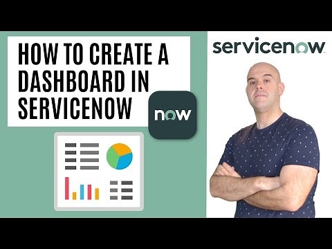 How To Create A Dashboard In ServiceNow