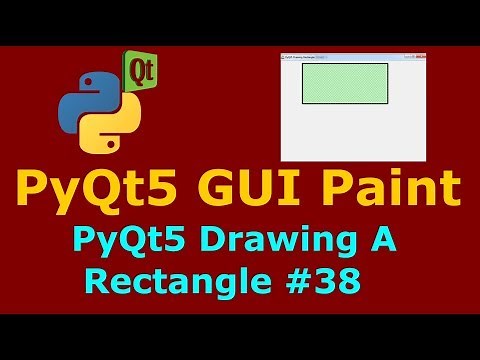 38 PyQt5 QPainter Drawing A Rectangle