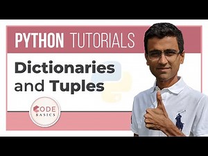 Python Tutorial - 11. Dictionaries and Tuples