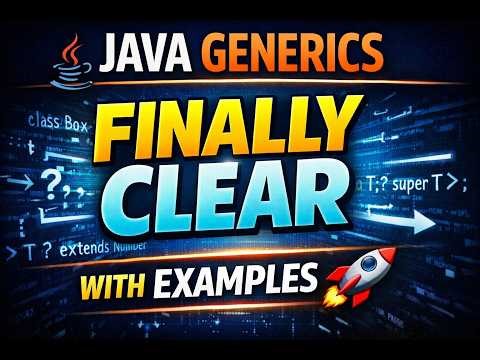 Java Generics Tutorial | Type Safety, Wildcards & Bounded Types Explained