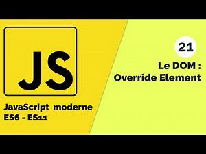 Modern JavaScript (ES6 - ES11) #21 How to modify a referenced DOM element [French Tutorial]