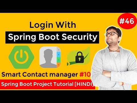 Login System with Spring Security | Overview | Smart Contact Manager #10 | Spring Boot Tutorial