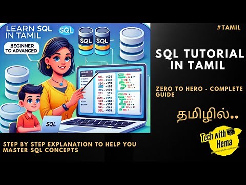 Complete SQL Tutorial in Tamil 🔥 | Step-by-Step Guide with Query Examples for Beginners