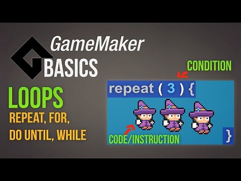 Loops - How they work [Game Maker | Basics]