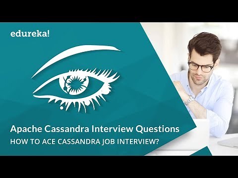 Apache Cassandra Interview Questions and Answers | Cassandra Tutorial | Cassandra Training | Edureka