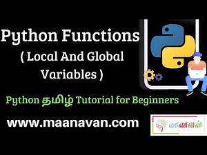 Python Functions ( Local And Global Variable ) | #18 Python Tamil Tutorial for Beginners