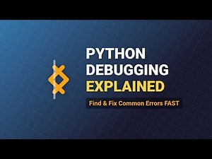 Python Debugging Explained: A Beginner's Guide to Finding and Fixing Errors