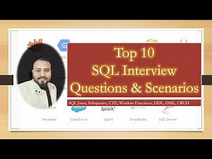 Top 10 SQL Interview Questions & Scenarios | SQL Developer Practical Examples | Oracle SQL Tutorial