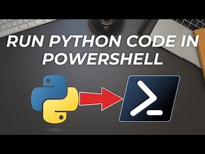 How to run python code in PowerShell ?