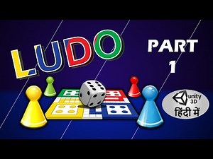 Ludo game tutorial (Hindi, Part - 1)