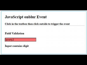 JavaScript Intro: More Events: onfocus, onblur, oninput, and onchange