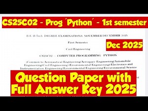 CS25C02 Computer Programming Python question paper with answer key 2025|Engineering king|