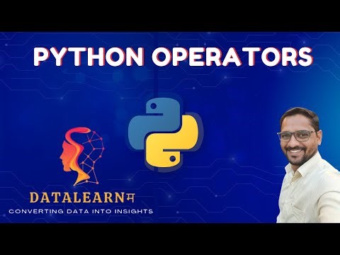 9 | Python Operators Explained | Arithmetic, Logical, Assignment, Identity & Membership