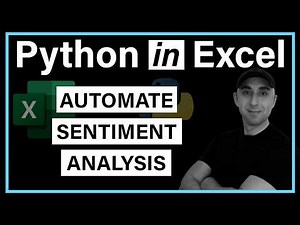 Python in Excel - Build an Automatic Sentiment Analysis and Classification Function (IN 10 MINUTES!)