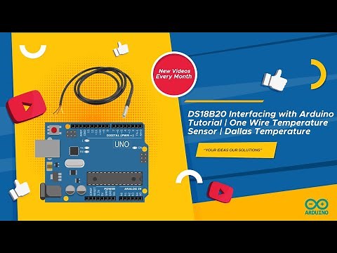 DS18B20 Arduino Tutorial | One Wire Temperature Sensor | Dallas Temperature