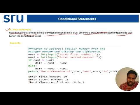 Lecture 6 - Conditional Statements - if, else, elif statements, Nested Conditional Statements.