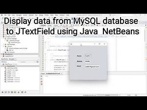 How to Display data from 🔴MySQL database to JTextField using Java NetBeans