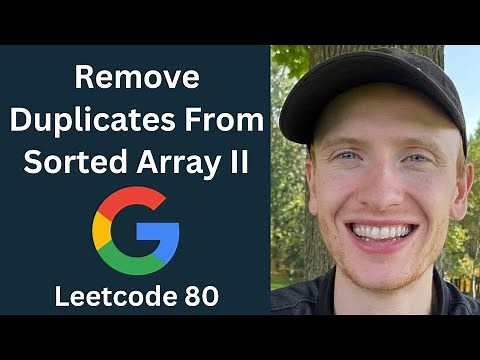Remove Duplicates From Sorted Array II - Leetcode 80 - Arrays & Strings (Python)