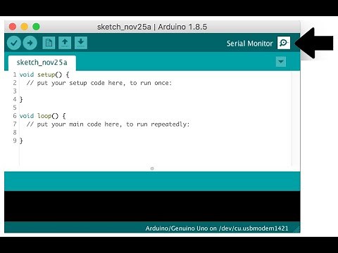 Arduino Tutorial #6 (Intro. to the Serial Monitor)