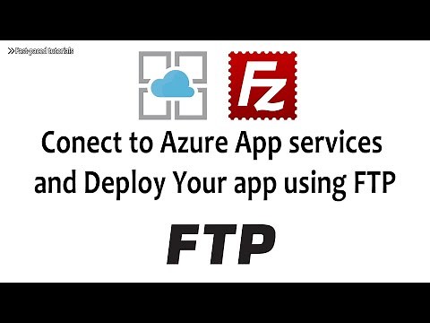 Connect to App Services and deploy your code using FTP