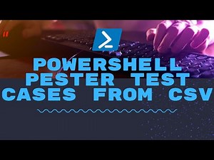 Powershell - Pester Test Cases from CSV File