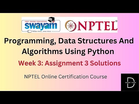 Programming, Data Structures And Algorithms Using Python Week 3 Assignment Answers ||Jan-2024||NPTEL