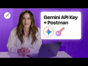 How to Use a Gemini API Key in Postman