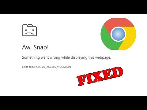 How to Fix STATUS_ACCESS_VIOLATION Error in Chrome